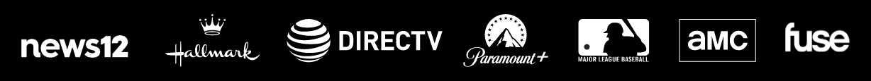 News 12, Hallmark, DIRECTV, Paramount+, MLB, AMC, Fuse